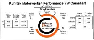VW KUHLTEK W100 GRIND CAMSHAFT KIT w/ CAM GEAR & SCAT LIFTERS AC109203 - Image 4